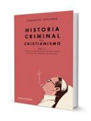 Historia Criminal del Cristianismo Tomo III