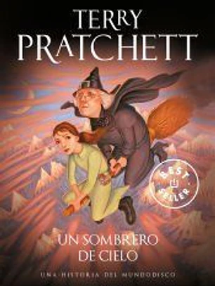 Un sombrero de cielo (Mundodisco 32)
