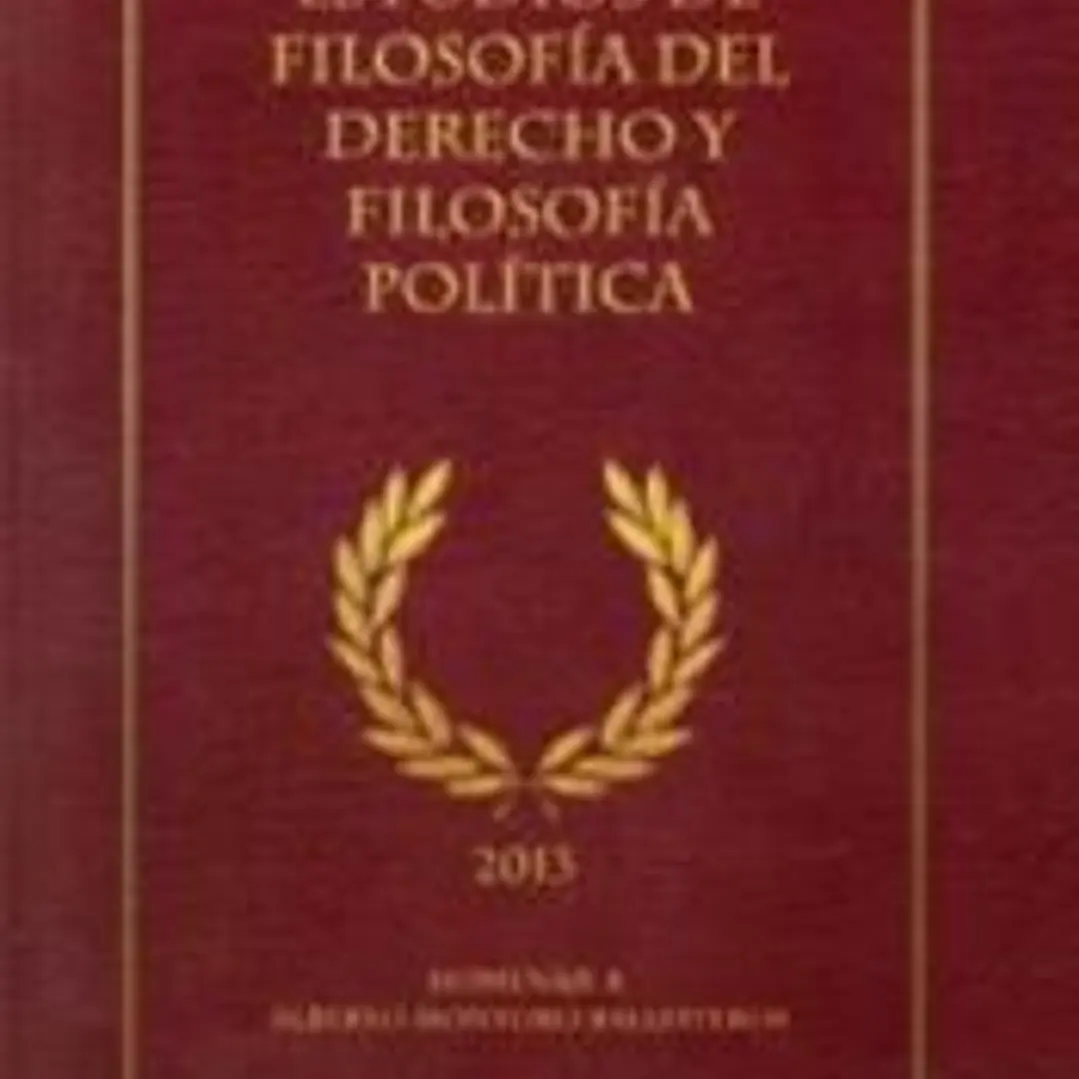 Estudios de filosofía del derecho y filosofía política : homenaje a Alberto Montoro Ballesteros 1