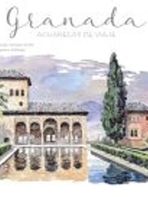 Granada. Acuarelas de viaje