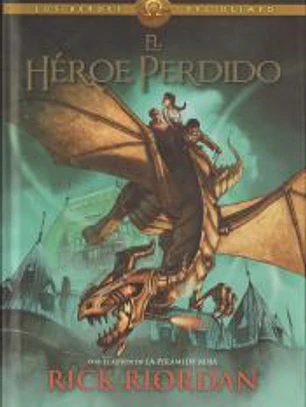 El héroe perdido. Los héroes del Olimpo 1