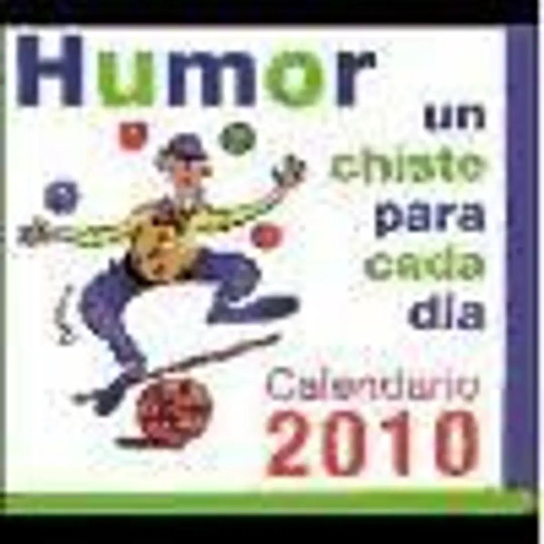 Calendario 2010 del humor. Un chiste para cada día 1