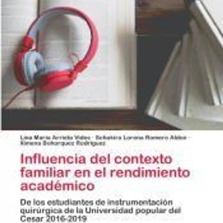Influencia del contexto familiar en el rendimiento académico 1