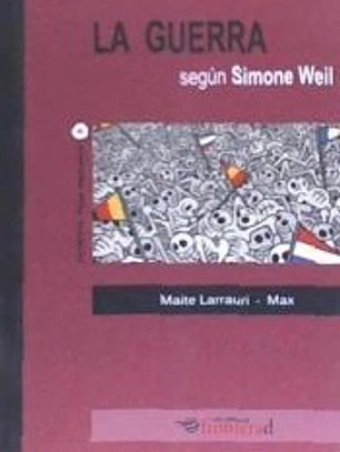 La guerra según Simone Weil
