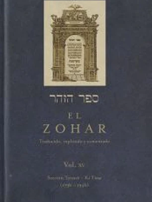 El Zohar: traducido, explicado y comentado. Vol. XV: Sección Tetzavé- Ki Tisá (179b-194b)