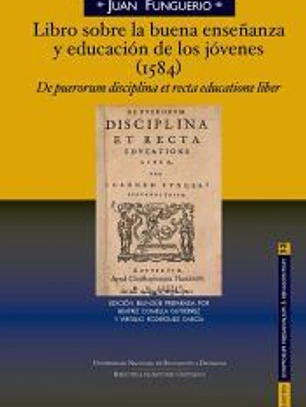 LIBRO SOBRE LA BUENA ENSEÑANZA Y EDUCACION DE JOVENES 1584