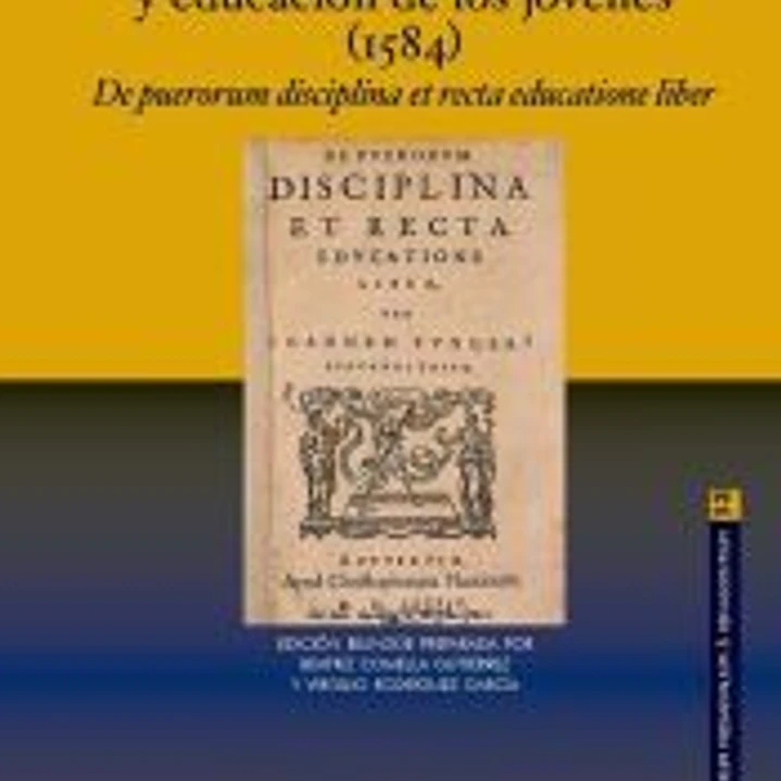 LIBRO SOBRE LA BUENA ENSEÑANZA Y EDUCACION DE JOVENES 1584 1