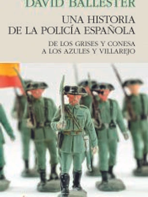 UNA HISTORIA DE POLICÍA ESPAÑOLA