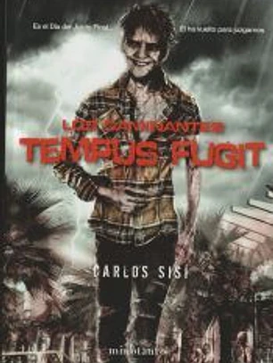 Los caminantes. Tempus fugit