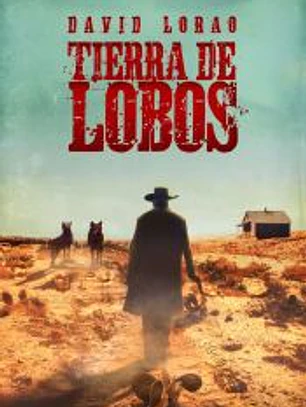 TIERRA DE LOBOS
