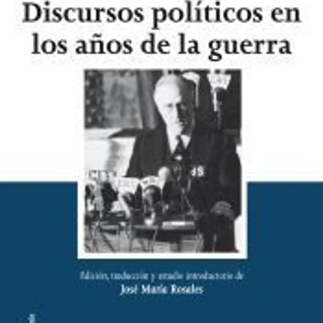 Discursos políticos en los años de la guerra 1