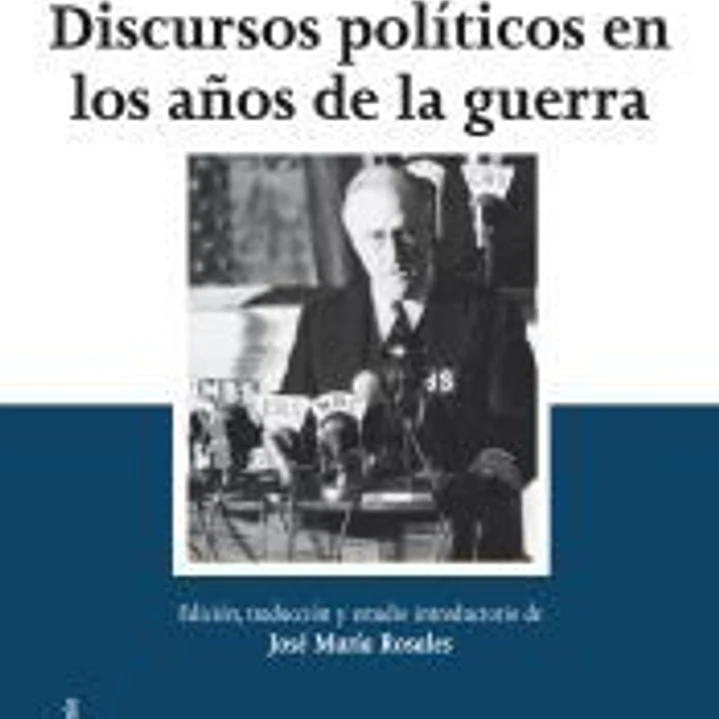 Discursos políticos en los años de la guerra 1