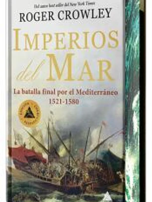 Imperios del mar (Ed. especial limitada en tapa dura con cantos pintados)