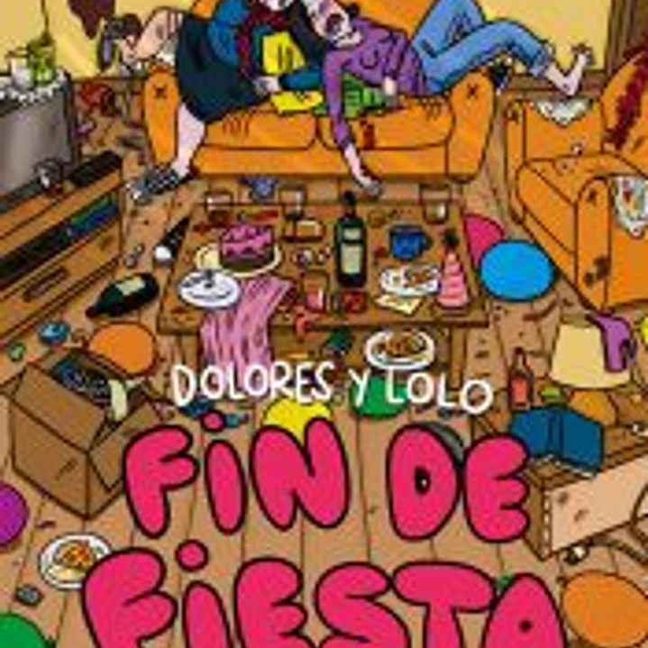 Dolores y Lolo 4. Fin de fiesta 1