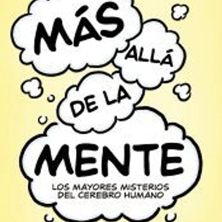 Más allá de la mente 1