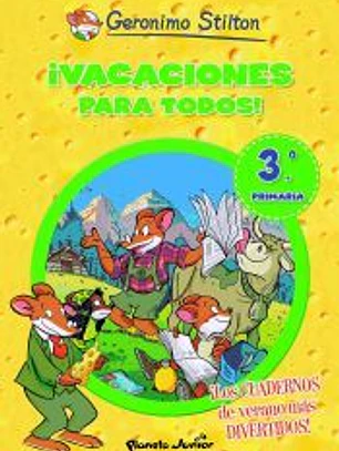 ¡Vacaciones para todos!, 3º primaria
