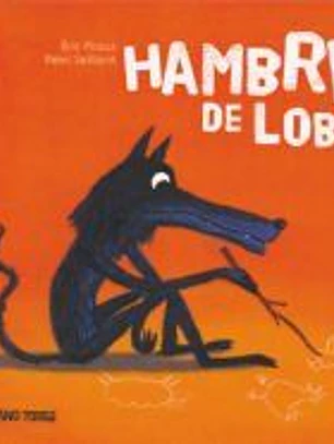 Hambre de lobo