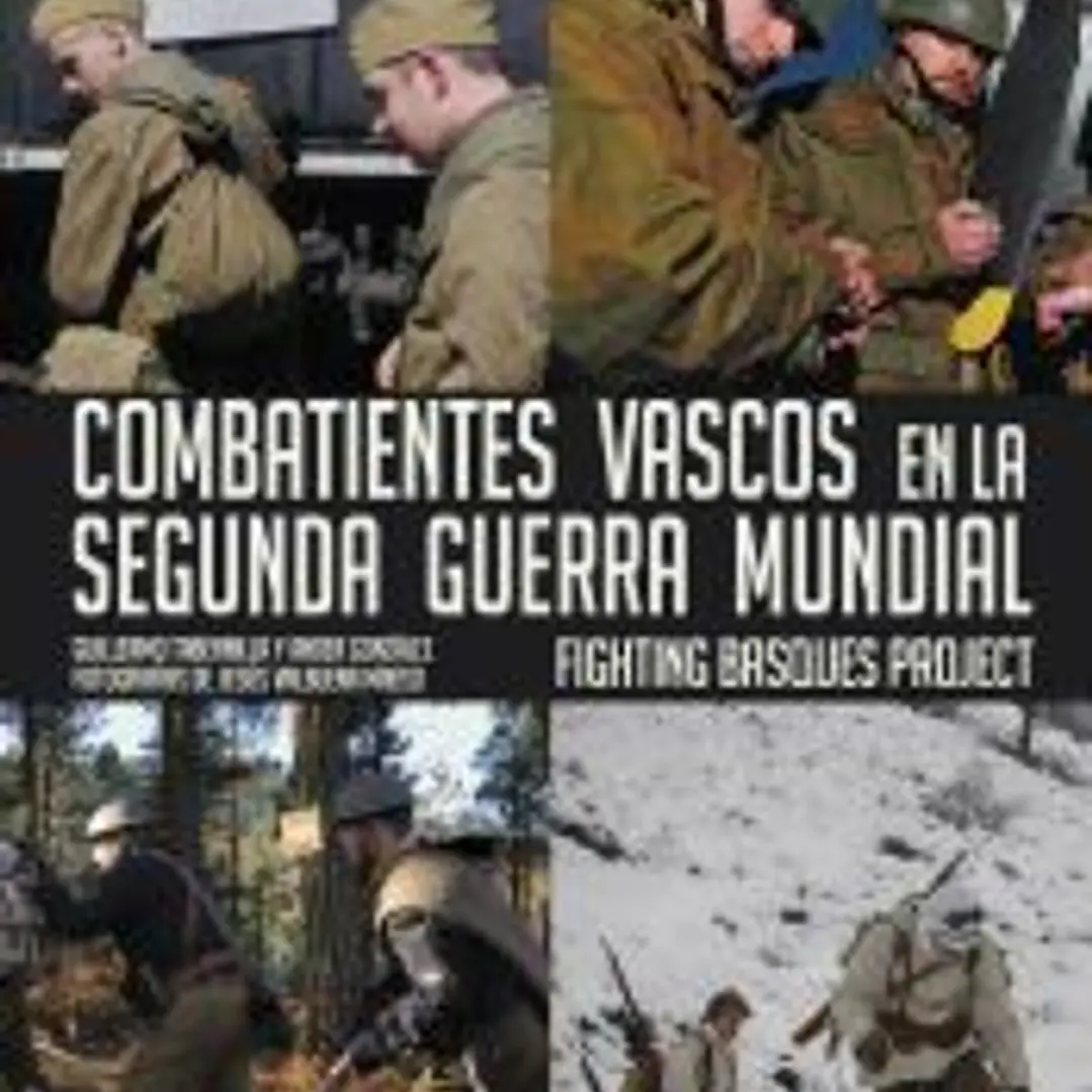 Combatientes vascos en la Segunda Guerra Mundial 1