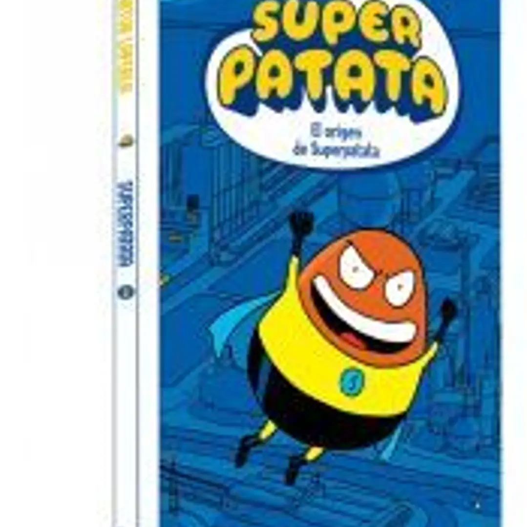 Superpatata 1 - El origen de superpatata 1