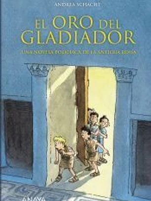 El oro del gladiador