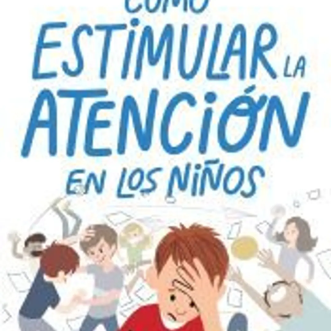 Cómo estimular la atención en los niños 1
