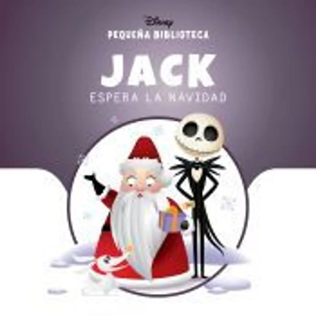 Pequeña Biblioteca Disney. Jack espera la Navidad 1