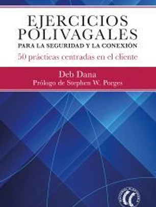 Ejercicios polivagales para la seguridad y la conexión