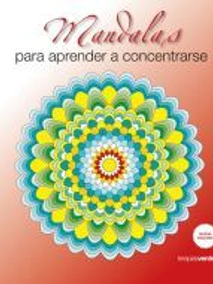 NUEVA ED. MANDALAS PARA APRENDER A CONCENTRARSE