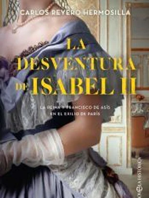 La desventura de Isabel II