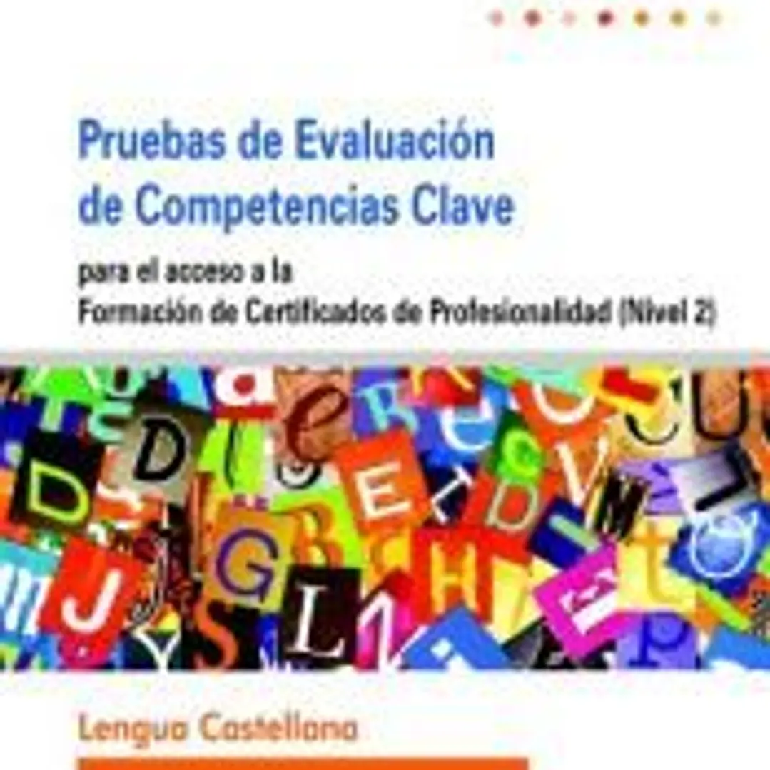 Pruebas de Acceso a la Formación de Certificados de Profesionalidad (Nivel 2). Lengua Castellana 1