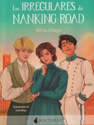 Los Irregulares de Nanking Road