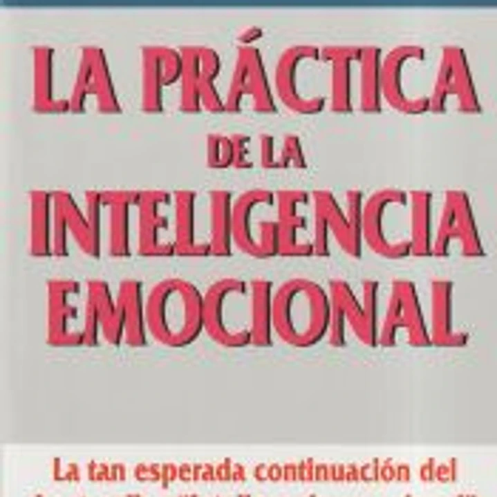 La práctica de la inteligencia emocional 1