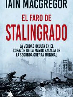 El faro de Stalingrado