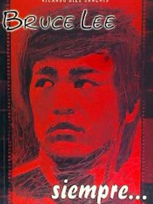 BRUCE LEE, SIEMPRE?