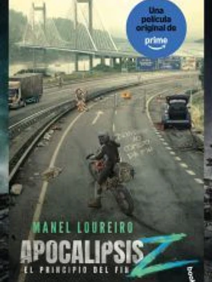 Apocalipsis Z. El principio del fin