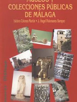 Museos y Colecciones públicas de Málaga