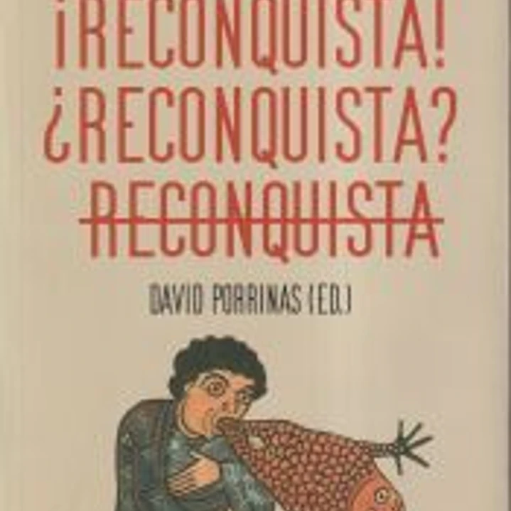 ¡Reconquista! ¿Reconquista? Reconquista 1