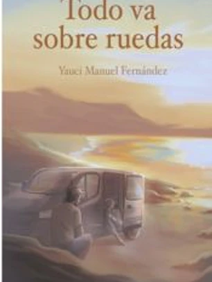 Todo va sobre ruedas