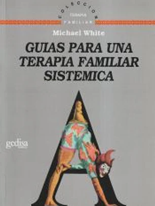 Guías para una terapia familiar sistemática