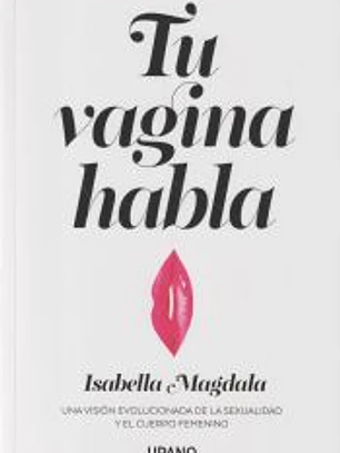 Tu vagina habla