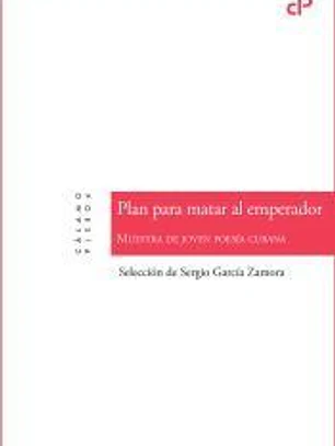 PLAN PARA MATAR AL EMPERADOR