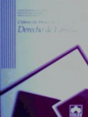 CURSO DE DERECHO CIVIL (IV). DERECHO DE FAMILIA