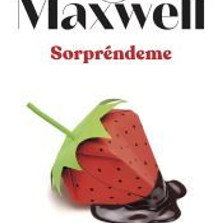 Sorpréndeme: Serie Pídeme lo que quieras 1