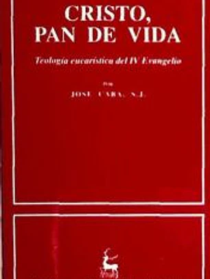 Cristo, pan de vida.