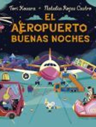 El aeropuerto buenas noches