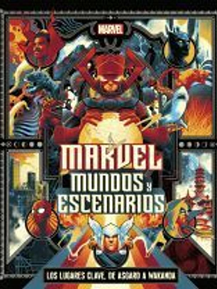 Marvel: mundos y escenarios