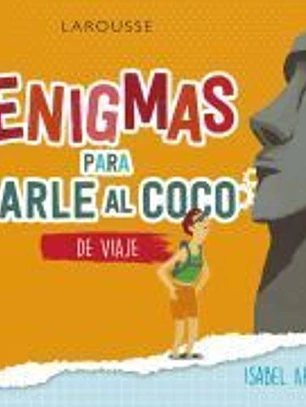 Enigmas para darle al coco. De viaje