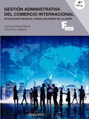 *Gestión administrativa del comercio internacional 4º edicion