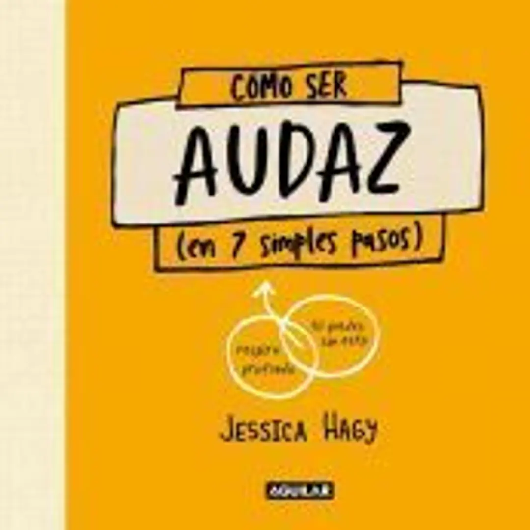 Cómo ser audaz 1