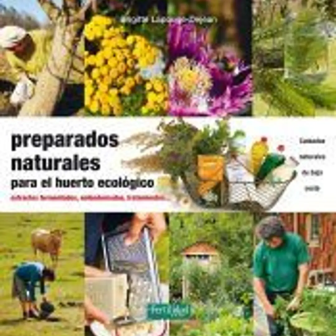 PREPARADOS NATURALES PARA EL HUERTO ECOLOGICO 1